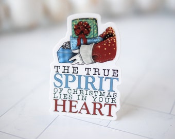 The True Spirit Of Christmas Lies In Your Heart Sticker, Christian Sticker, Christmas Decal, Empowerment Label, Vinyl Water Bottle Sticker