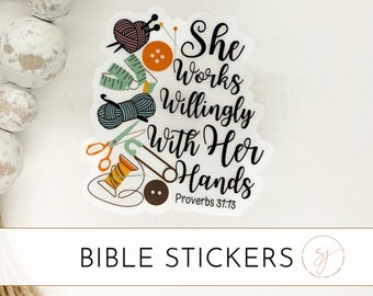 She Works Willingly With Her Hands, Proverbs 31:13, Catholic Stickers, Bible Verse Sticker, Bible Journaling, Christian Stickers, Tailor