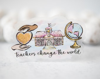 Teacher Car Decal, Teachers Change The World Sticker, Vinyl Label, Teacher Gift, Appreciation Stickers, Die Cut Label, Teacher Graduation