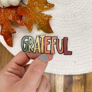 Dankbare sticker, cadeau leraar waardering, christelijke sticker, duidelijke vinyl sticker, sticker religieus citaat, waterdichte sticker, gestanste sticker
