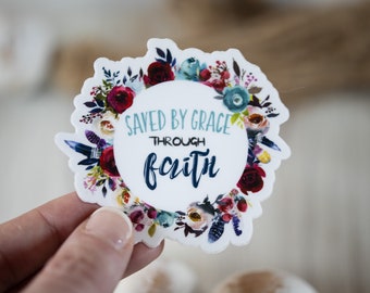 Christian Sticker, Bible Verse Sticker, Saved By Grace Vinyl Decal, Journal Sticker, Faith Sticker, Wait On God Decal, Religious Decal