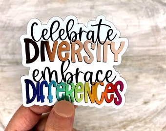 Celebrate Diversity Embrace Differences Magnet, Feminist Car Magnet, Car Accessories, Fridge Magnet, Refrigerator Magnet, Activist Magnets