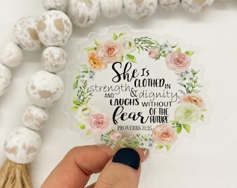 She Is Clothed In Strength And Dignity Sticker, Christian Car Decal, Proverb Stickers, Bible Verse Sticker, Religious Decal, Waterproof