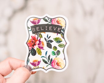 Believe Sticker, Die Cut Label, Floral Decal, Social Worker Gift, Fruit Sticker, Botanical Label, Career Stickers, Vinyl Decal, Car Decal