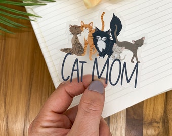 Cat Mom Clear Sticker, Cat Mom Sticker, Water Flask Sticker, Cat Mom Laptop Decals, Water Bottle Label, Cat Lady Gift, Kitty Decal