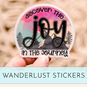 Discover Joy In The Journey Sticker, Travel Stickers, Water Bottle Sticker, Phone Case Sticker, Car Decal, Bumper Sticker, Mountain Labels