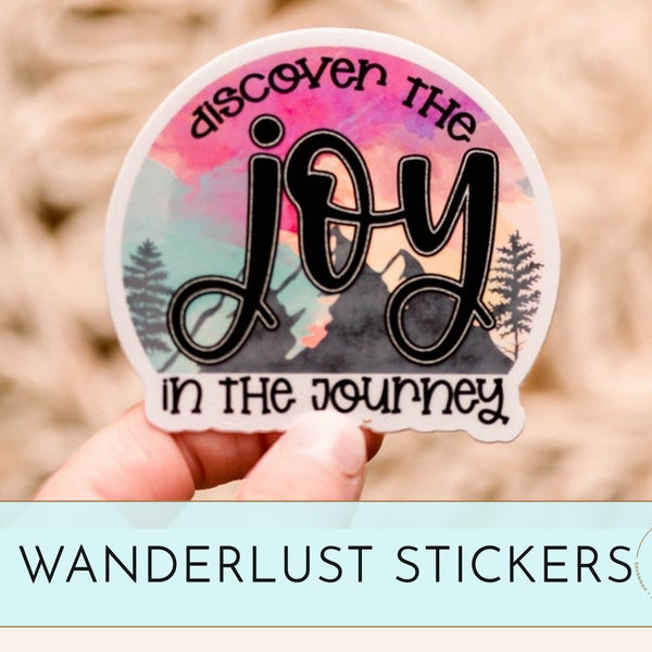 Discover Joy In The Journey Sticker, Travel Stickers, Water Bottle Sticker, Phone Case Sticker, Car Decal, Bumper Sticker, Mountain Labels