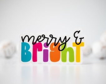 Merry And Bright Vinyl Sticker, Christmas Sticker, Water Bottle Decal, Laptop Sticker, Christmas Wrapping, Stocking Stuffer, Advent