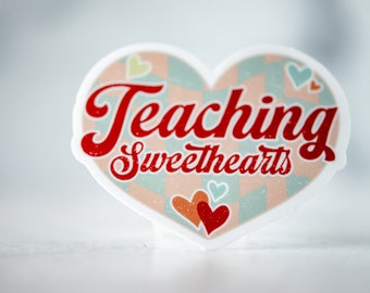 Teaching Sweethearts, Back To School Vinyl Decal, Teacher Sticker, School Sticker, Window Decal, Notebook Label,Laptop Stickers,Water Bottle