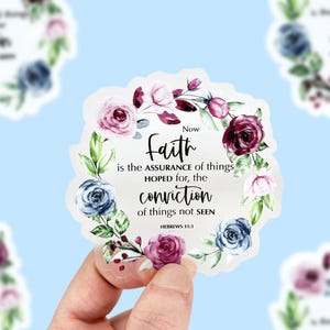 Hebreeën 11:1 duidelijke sticker, geloof is de verzekering van dingen waarop wordt gehoopt, christelijke stickers, etiketten bijbelvers, bijbelse stickers, schrift