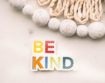 Be Kind Sticker, Vinyl Decal, Kindness Decal, Water Bottle Decal, Positive Sticker, Laptop Decal, Junk Journaling Label, Scrapbooking Decal