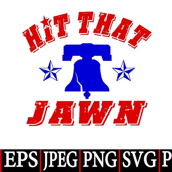 Hit That Jawn SVG PNG, Philadelphia Baseball 2022 SVG Png,Sports cricut svg,sports cut file, Digital Dowload File for Cricut and Silhouette