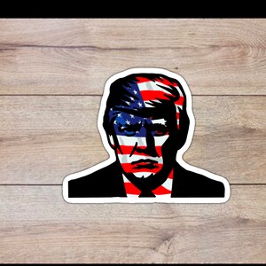 trump vinyl sticker, Donald Trump sticker, political gift, MAGA, 2024 election