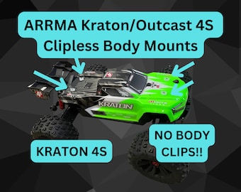 ARRMA Kraton/Outcast 4S Clipless Body Mounts