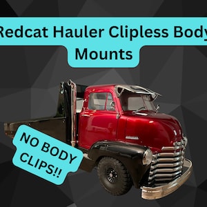 Redcat Custom Hauler Clipless Body Mounts