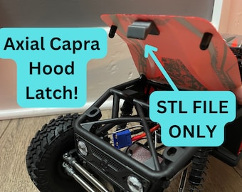 STL ONLY - Axial 1/10th Capra Clipless Hood Latch - FILE