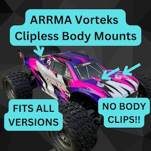 May include: A pink and white patterned remote control car with black wheels. The car has a black and white stripe design on the hood and a black grill. The car is labeled "Vorteks". The text "ARRMA Vorteks Cliples Body Mounts" is in a blue box at the top of the image. The text "FITS ALL VERSIONS" is in a blue box at the bottom left of the image. The text "NO BODY CLIPS!!" is in a blue box at the bottom right of the image.