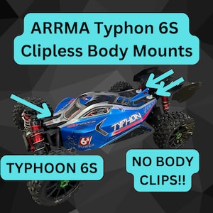 ARRMA Typhon 6S/TLR Clipless Body Mounts