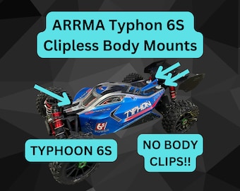 ARRMA Typhon 6S/TLR Clipless Body Mounts