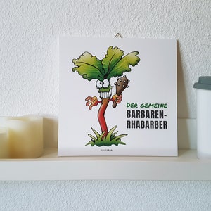 Wanddeko. Wandbild. Der Barbaren-Rhabarber. Bilderdruck mit Illustration auf Forex-Hartschaumplatte, quadratisch, 210 x 210 mm.