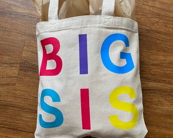 Big Sis Tote Bag