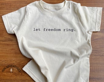 Let Freedom Ring Kids T-Shirt
