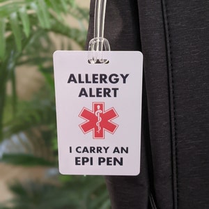 Custom Allergy Alert Bag Tag, Epi Pen Carrier, Allergen List, In Case of Emergency Epi Pen, Allergic Reactions, Medic Alert Luggage Tag