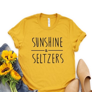 Sunshine and Seltzers T-shirt // Tea Graphic Tshirt for Women // Womens Gifts // Birthday Gifts // Sweet Tea Shirt // Summer Shirt