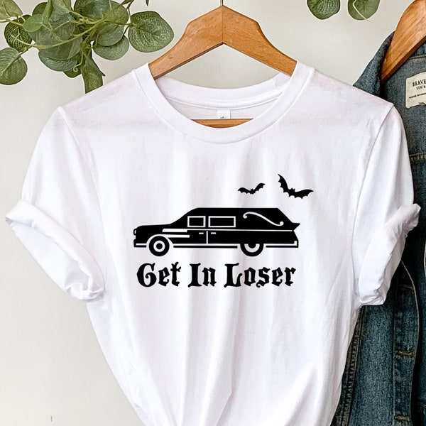 Halloween T-Shirt. Get in Loser Shirt. This Halloween, Achieve a Haunting Elegance With Our Specially Designed Hearse T-Shirts.