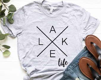 Lake Life Shirt, Summer Tee, Vacation Tee, Lake Shirt, Gift For Her, Funny Lake Shirt, Lake Shirts, Lake Shirt, Lake Life Shirt