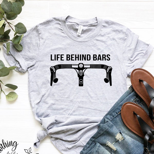 Life Behind Bars T-shirt, Biking T Shirt, Cool Bicycle T Shirt