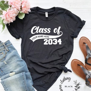Graduation Class of Personalized T-Shirt, Class Of 2034, Graduation T Shirts, School Shirts, Fun Tees, T Shirts for Women, T Shirts for Men