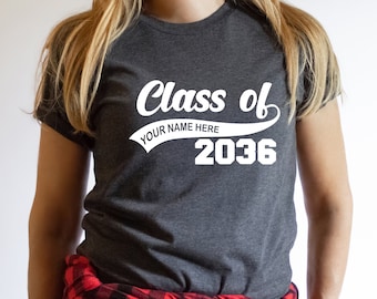 Graduation Class of Personalized T-Shirt, Class Of 2036, Graduation T Shirts, School Shirts, Fun Tees, T Shirts for Women, T Shirts for Men