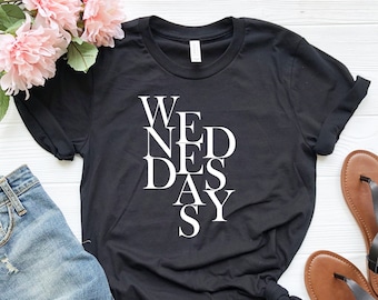 Camisa de los miércoles, camiseta de los miércoles, camiseta del miércoles, una camisa para todos los días
