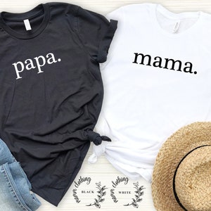 Mama and Papa Shirts / Mama Shirt / Papa Shirt // Family