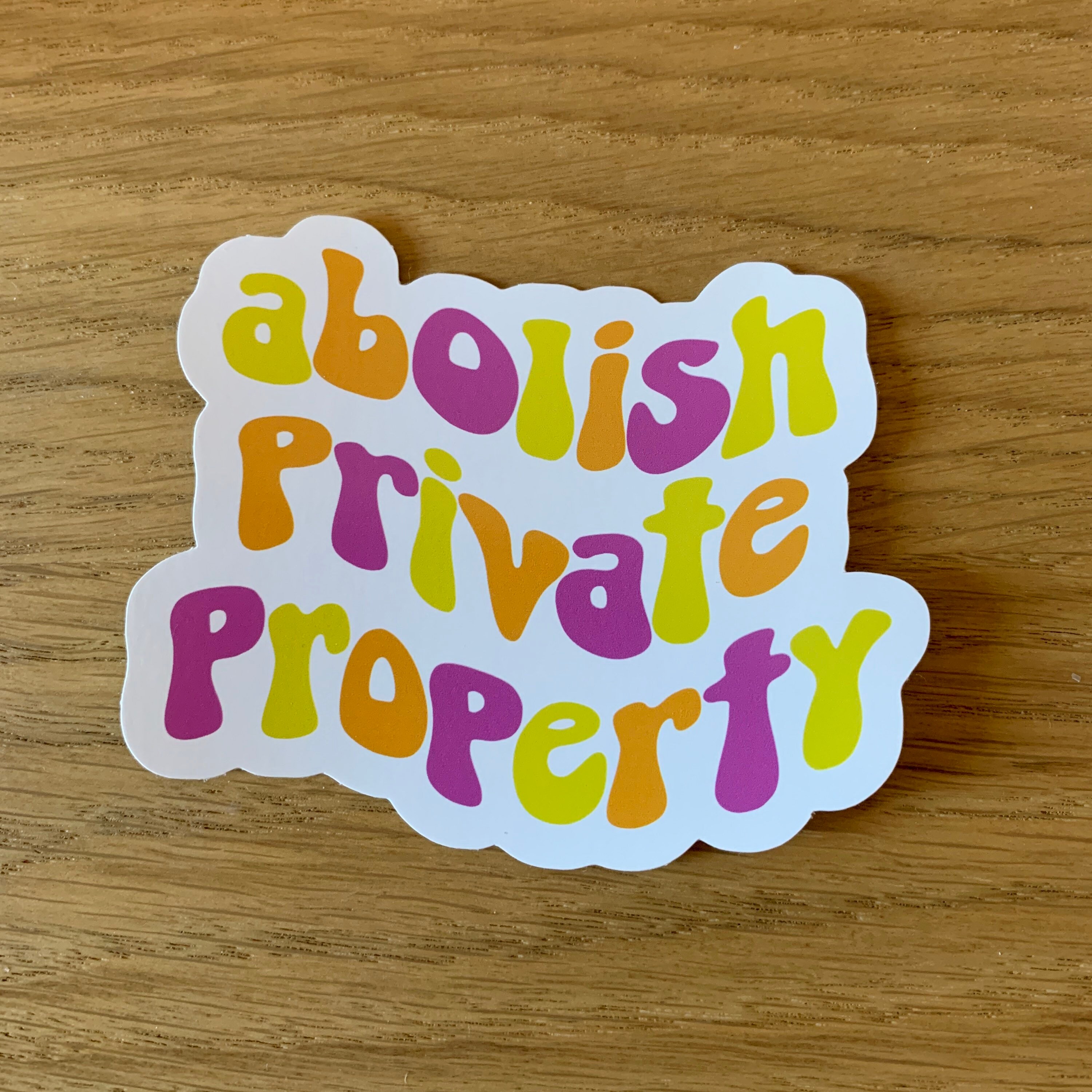 Abolish Private Property Sticker | Etsy