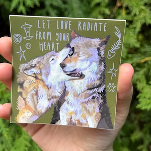 let love radiate from your heart - vinyl sticker | waterproof weatherproof | wolf canine cute buttons cottagecore fairy core forest woodland
