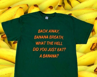 I Think You Should Leave Inspired Banana Breath Tee | ITYSL T-Shirt
