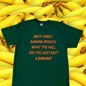 Ich denke, Sie sollten inspiriertes Bananenatem-T-Shirt | ITYSL T-Shirt