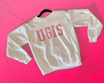 UGIS Pen15-inspired Varsity Sweatshirt | Ugliest Girl In School Sweatshirt | Pink & White