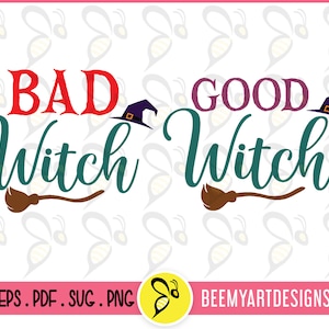 Disegno vettoriale strega cattiva strega buona, file di taglio di Halloween, file SVG di Halloween strega cattiva, file SVG Cricut, file Cricut con citazione strega buona