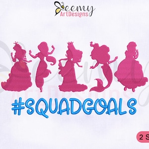 Princess Squad Goals Embroidery Design, 4x4 & 5x7 Hoop EMB Designs, Embroidery Design, Princess Embroidery Design, Princess Squad Embroidery