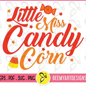 Puede incluir: Texto rojo y naranja sobre un fondo blanco que dice "Little Miss Candy Corn". Un gráfico de maíz dulce está a la izquierda del texto. Hay pequeñas estrellas amarillas dispersas alrededor del texto.