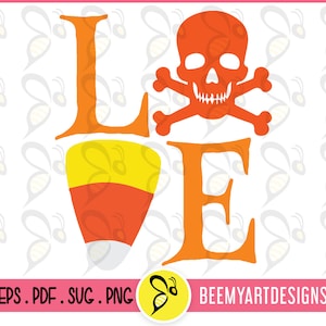 May include: Orange and yellow "LOVE" graphic with a candy corn design replacing the "O" and a skull and crossbones replacing the "V".
