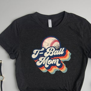 Retro Tee-Ball Mom shirt, Baseball shirt, Game day shirt, T-ball Mom Shirt, Women Shirt