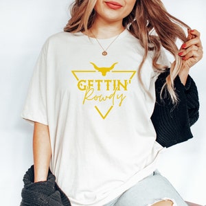 Getting Rowdy Shirt, Western Bachelorette Party Favors, Wedding Gifts, Country Bachelorette Shirt, Team Bride Shirt, Bride Shirt