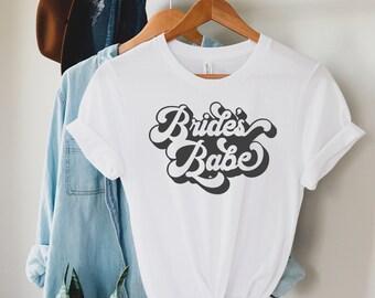 Bride's babe Shirts, Bride Shirt, Bachelorette Party Shirts, Bridal Party Shirts, Bride and Babe, Bachelorette Party Tanks, Bride
