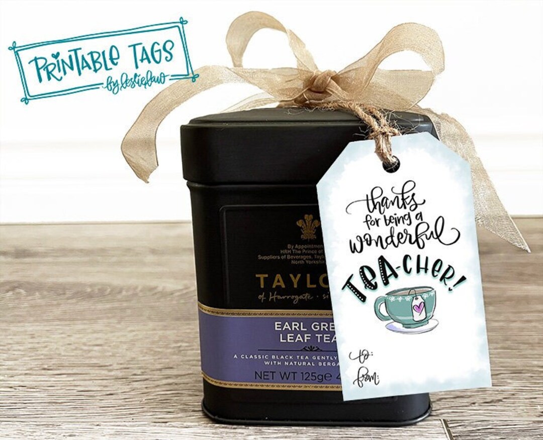 Teacher Gift Tag Hand Lettering | PRINTABLE Tags for Tea Gifts ...
