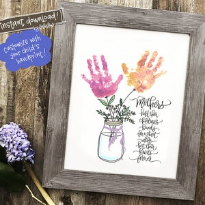 Mother HANDPRINT Gift Craft for Mom | Hand Lettered PRINTABLE 8x10 | Mothers Quote | Cute DIY Child's Hands Project | Unique Birthday Gifts