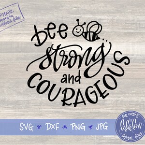 Bambino cristiano SVG / Versetto della Bibbia di Giosuè 1:9 / Scritto a mano in formato svg dxf png jpg / STAMPABILE Ape forte e coraggiosa / Carina tutina / Taglio Cricut